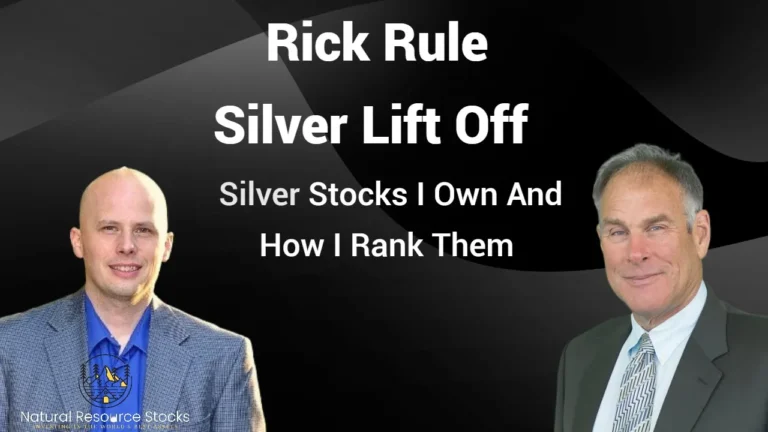 Rick Rule Silver Stock Ranking and Where I See Silver Going