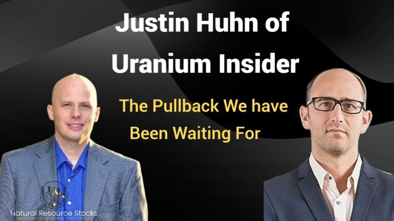 Justin Huhn Uranium Insider: This is a Soft Pullback and Get Ready for the Next Leg Up
