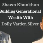 Dolly Varden Silver: Unveiling Its Rich Legacy and Future Prospects with CEO Shawn Khunkhun