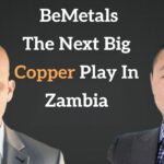 Exploring Zambia’s Copper Belt Insights from BeMetals