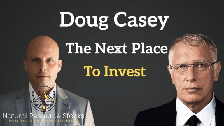 The Next Big Opportunity Doug Casey’s Vision for Global Investments