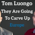 Will Europe Survive the Carve-Up? Tom Luongo’s Take