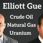 Elliott Gue: Oil, Gas Uranium Key Trends and Top Investment Picks