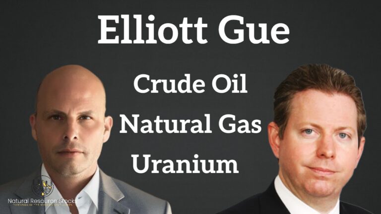 Elliott Gue: Oil, Gas Uranium Key Trends and Top Investment Picks