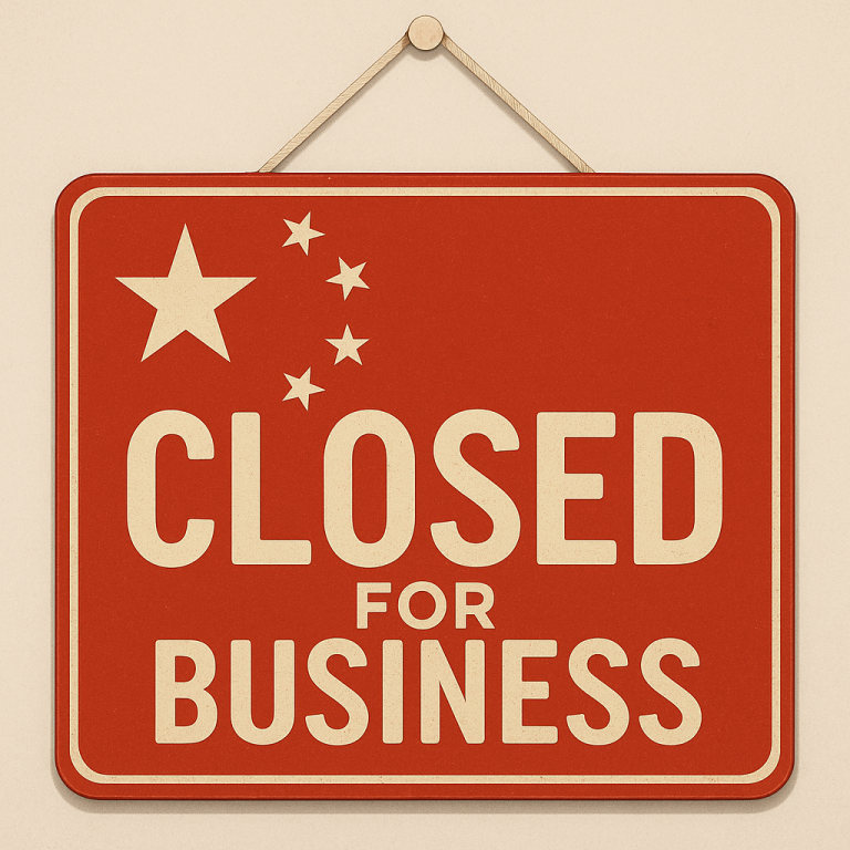 China is Closed for Business