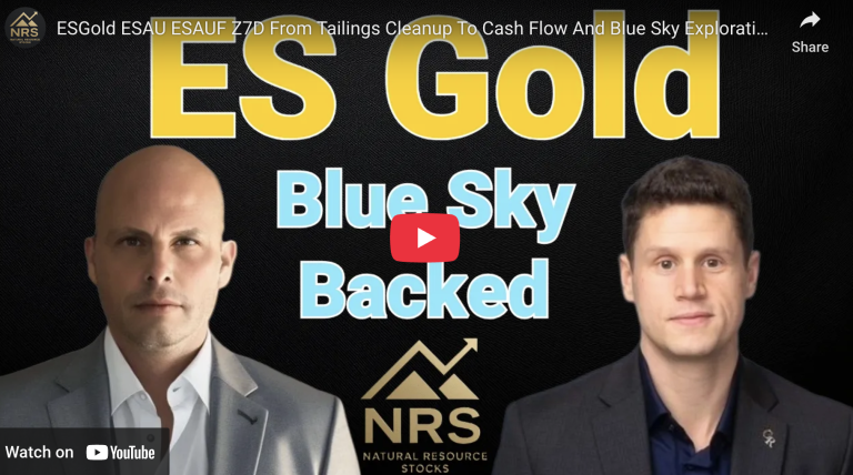 ESGold ESAU ESAUF Z7D From Tailings Cleanup To Cash Flow And Blue Sky Exploration