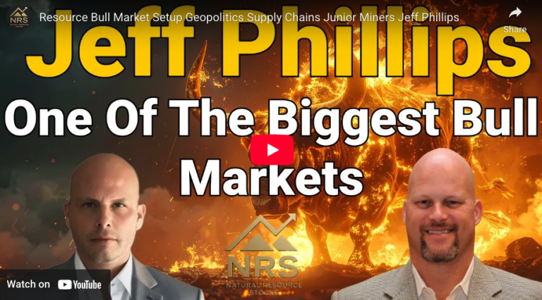 Resource Bull Market Setup Geopolitics Supply Chains Junior Miners Jeff Phillips