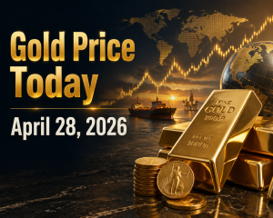Gold Price Today – April 28, 2026: Latest Market Update & Trends