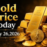 Gold Price Today – May 26, 2026: Latest Market Update & Trends
