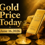 Gold Price Today – June 16, 2026: Latest Market Update & Trends