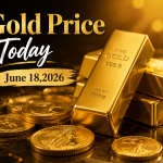 Gold Price Today – June 18, 2026: Latest Market Update & Trends