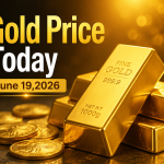 Gold Price Today – June 19, 2026: Latest Market Update & Trends