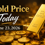 Gold Price Today – June 23, 2026: Latest Market Update & Trends