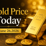 Gold Price Today – June 26, 2026: Latest Market Update & Trends