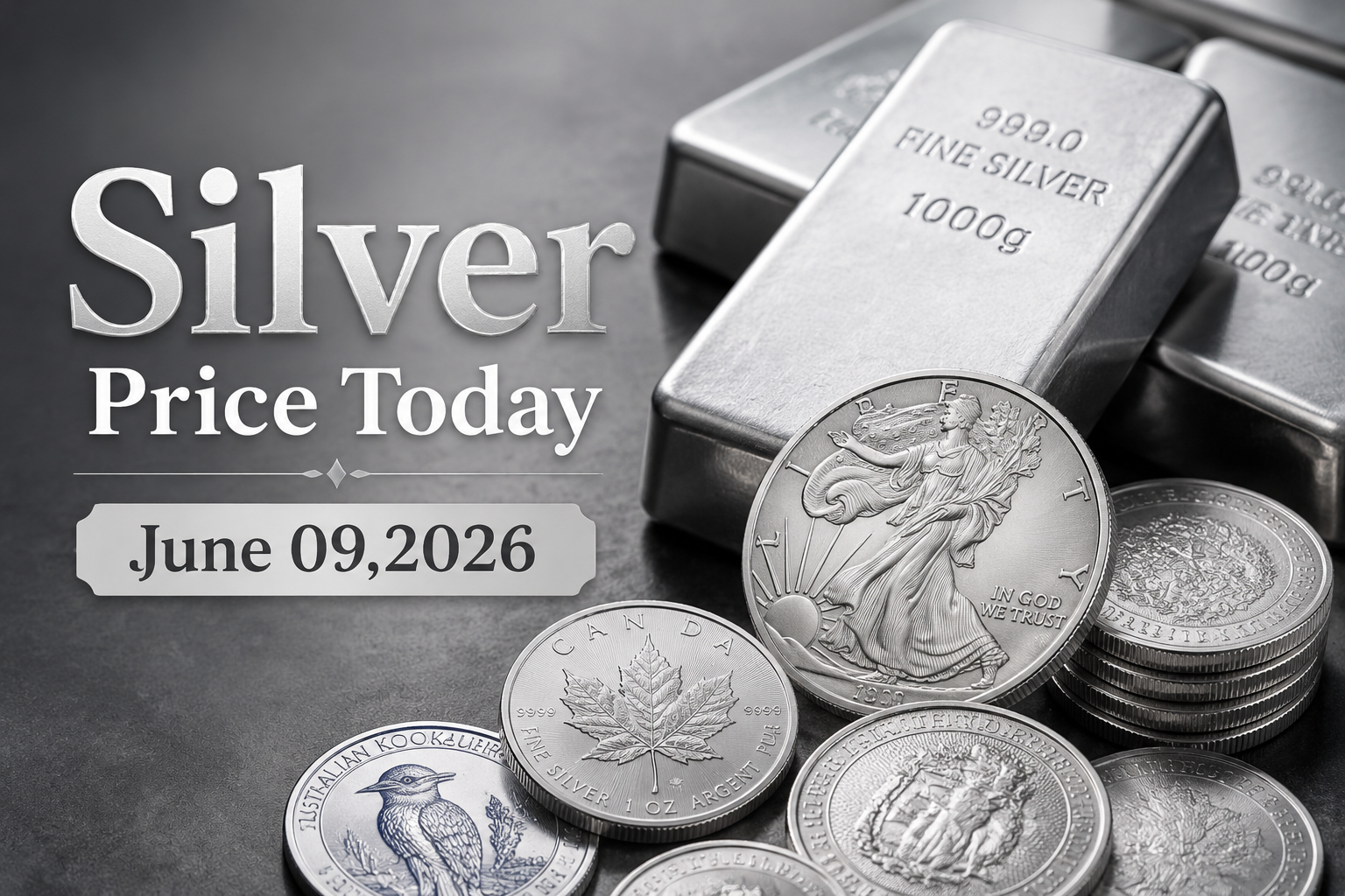 Silver Price Today – June 09, 2026: Latest Market Update & Trends