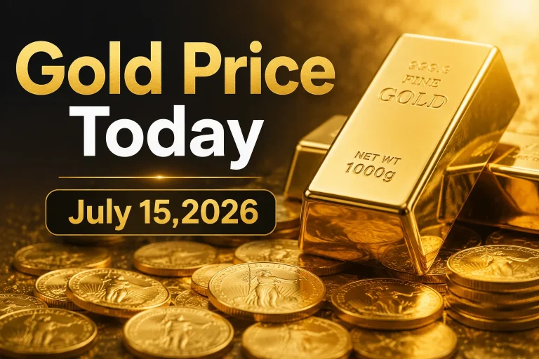Gold Price Today – July 15, 2026: Latest Market Update & Trends