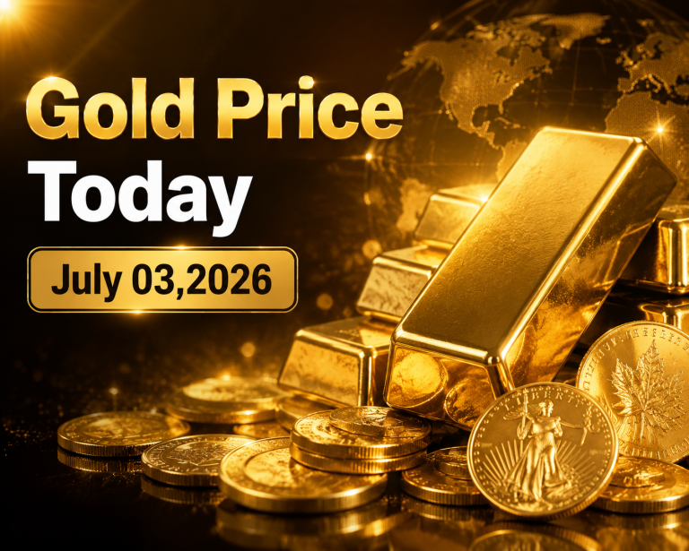 Gold Price Today – July 03, 2026: Latest Market Update & Trends