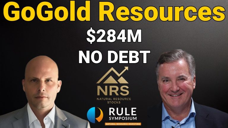 GoGold CEO: $284 Million in Cash, No Debt and Ready to Build