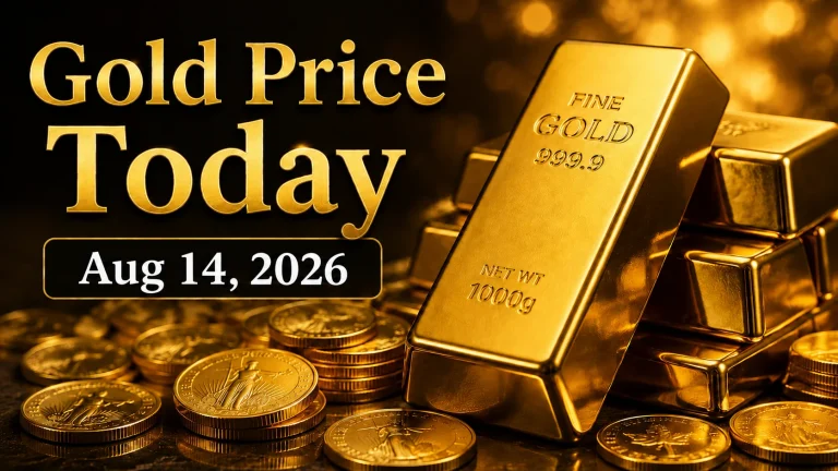Gold Price Today – Aug 14, 2026: Latest Market Update & Trends