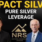 IMPACT Silver: Why This 20-Year Mexican Producer Calls Itself the Purest Silver Play Around